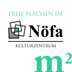 freie Flächen im Kulturzentrum nöfa