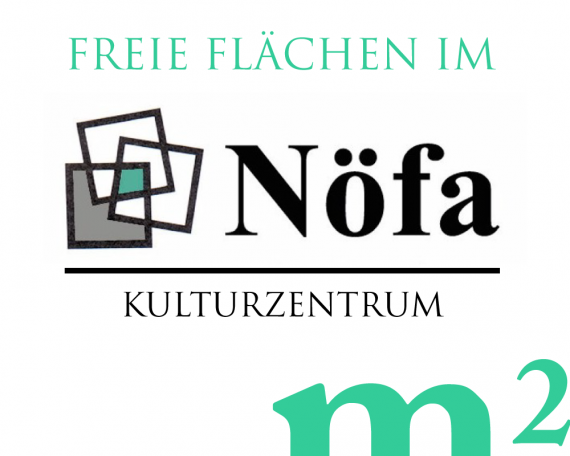 freie Flächen im Kulturzentrum nöfa